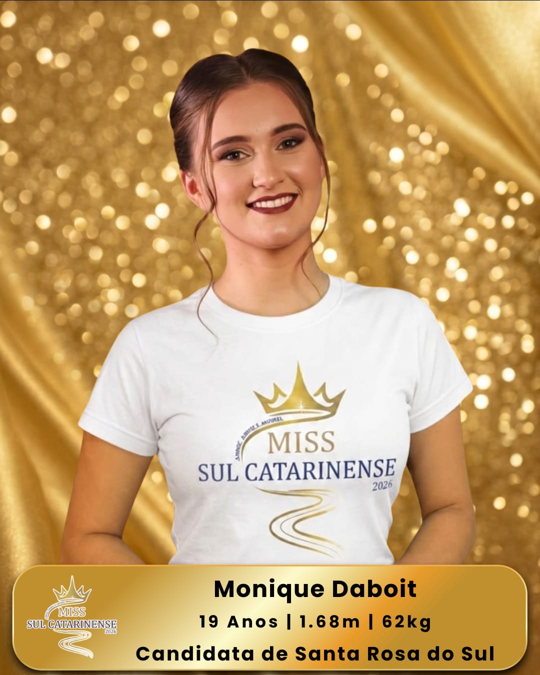 Candidata de Santa Rosa do Sul.